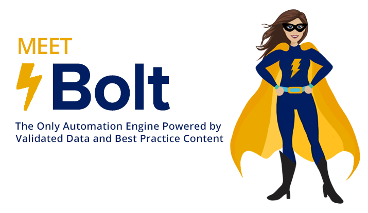  Meet Bolt - Automation Engine Powered by Validated Data